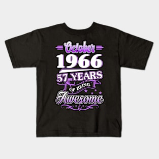 October 1966 57 Years Of Being Awesome 57th Birthday Gift Kids T-Shirt